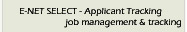 Click here for E-Net Select application tracking system